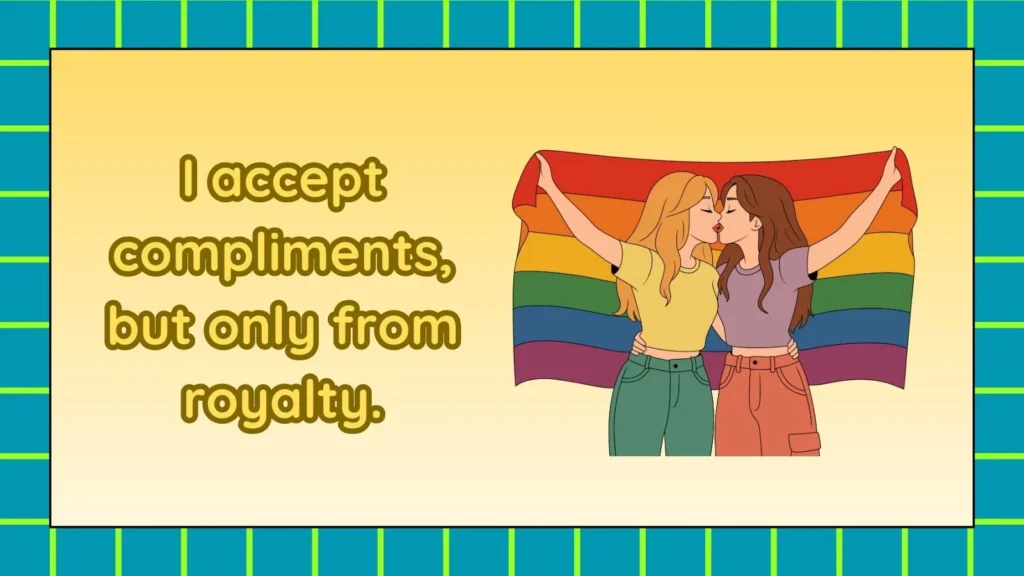 Fierce Responses You’re Hot