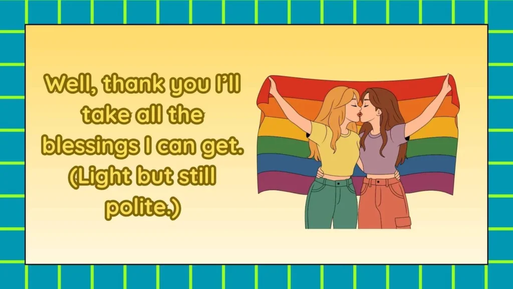 Polite Responses to Bless Your Heart