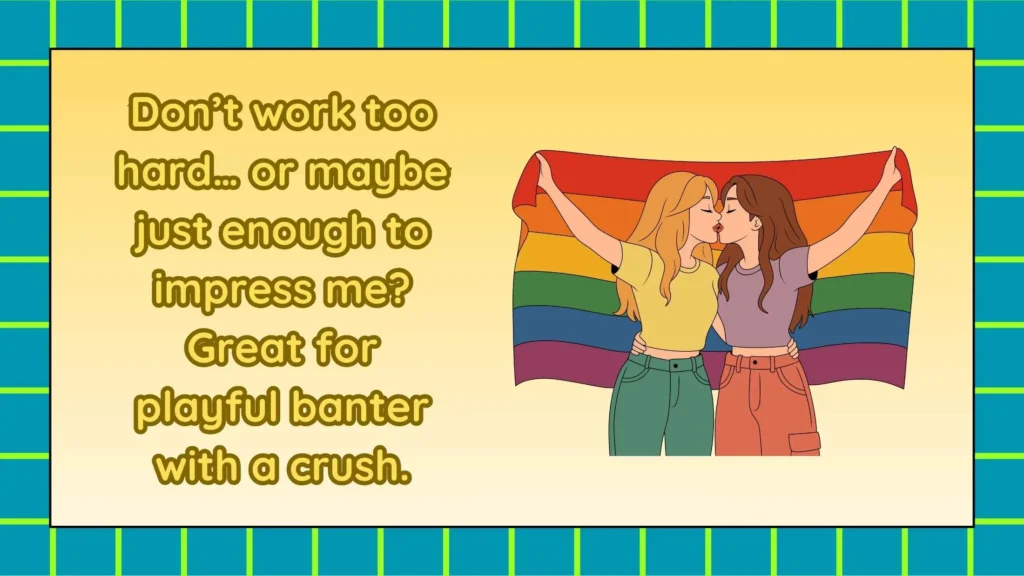 Flirty Responses To Dont Work Too Hard