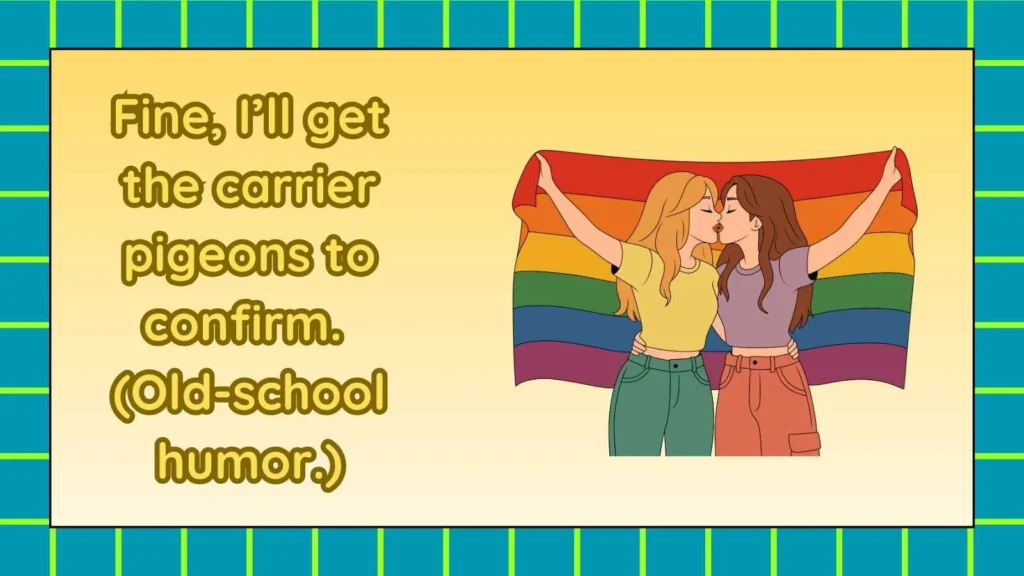 Funny Responses to I Don’t Believe You