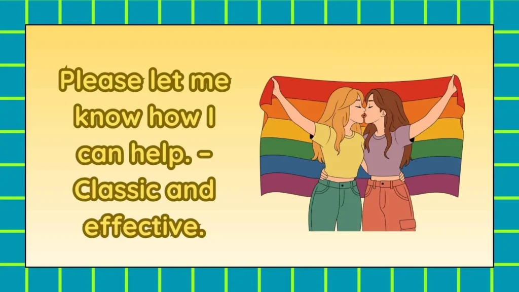 Polite Responses Other Ways To Say If I Can Be Of Any Help