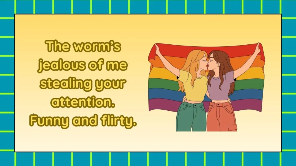 Flirty Responses to the Early Bird Gets the Worm