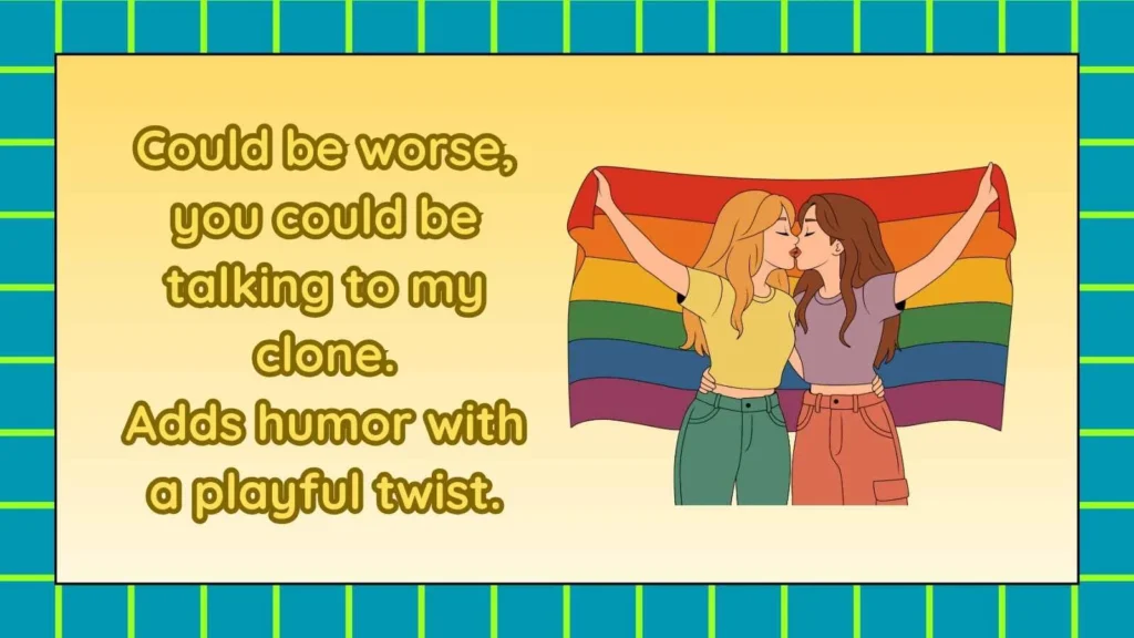 Funny Responses to I Could Be Better