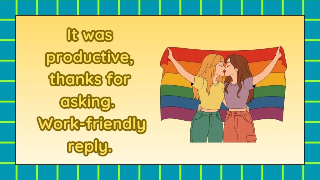 Professional Responses To How Was Your Night