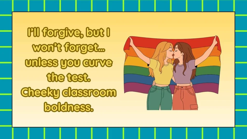 Bold Responses When a Teacher Says Sorry