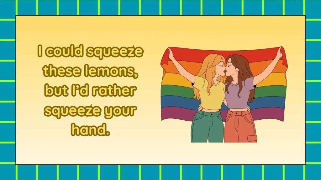 Flirty Comebacks to When Life Gives You Lemons