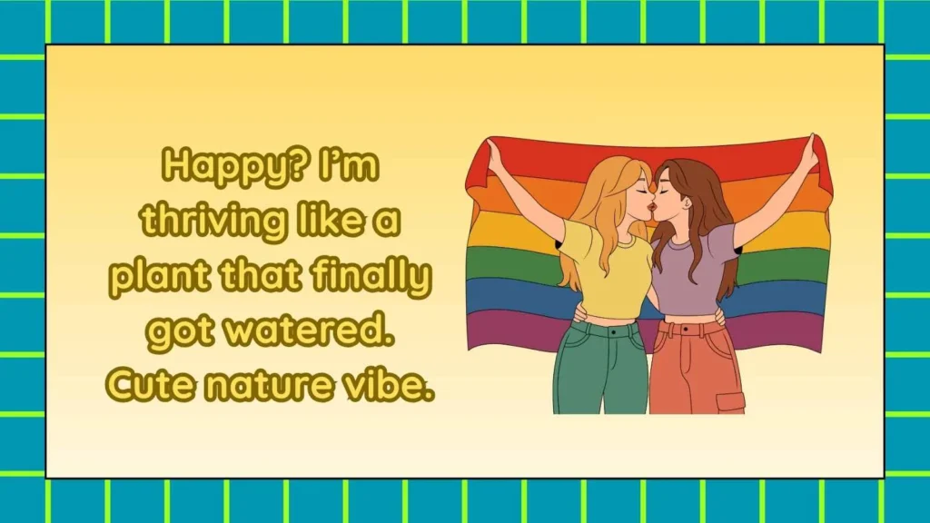 Funny Comebacks for Are You Happy?