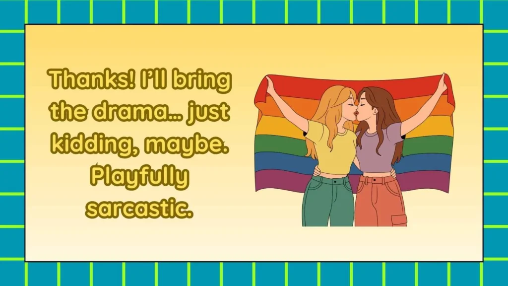 Funny Responses to Say Thanks for the Invite