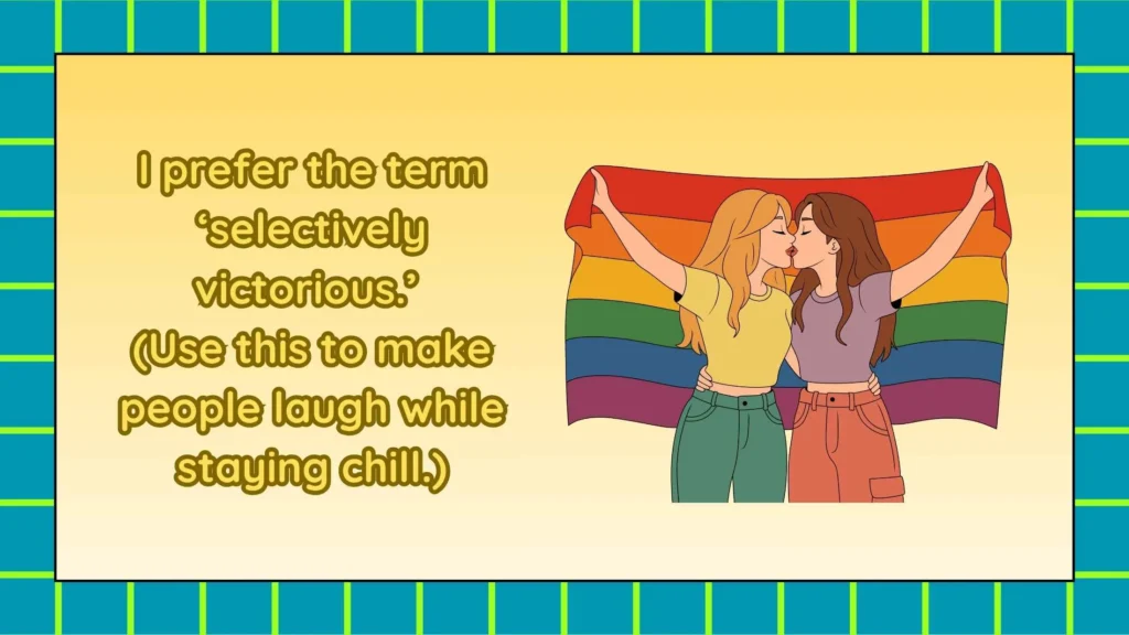 Funny Responses When Someone Calls You a Loser