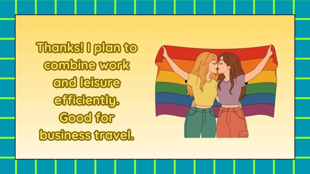 Professional Replies to Enjoy Your Trip