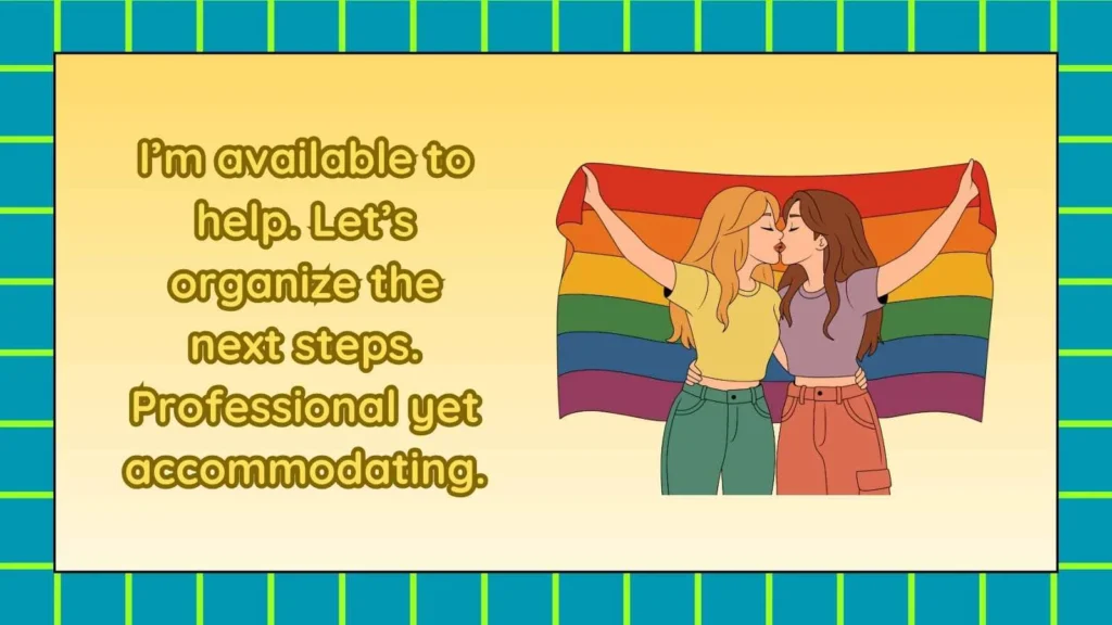 Professional Responses Flirty to I Need You