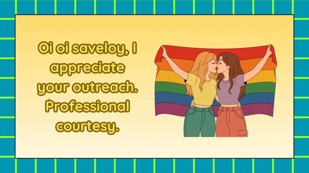 Professional Responses to Oi Oi Saveloy