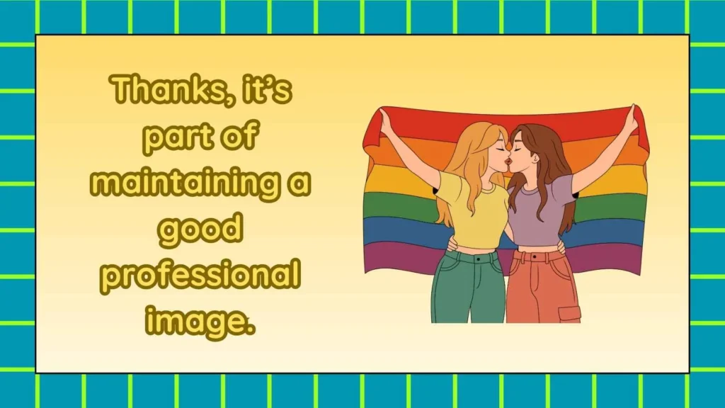 Professional Responses to You Look Good