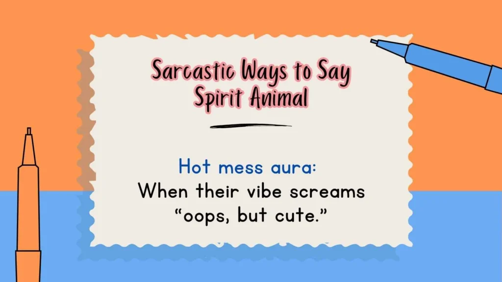 Sarcastic Ways to Say Spirit Animal