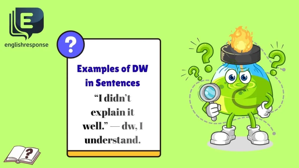 Examples of DW in Sentences