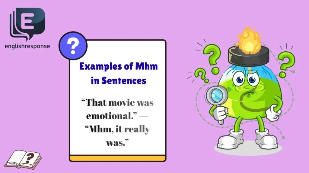 Examples of Mhm in Sentences