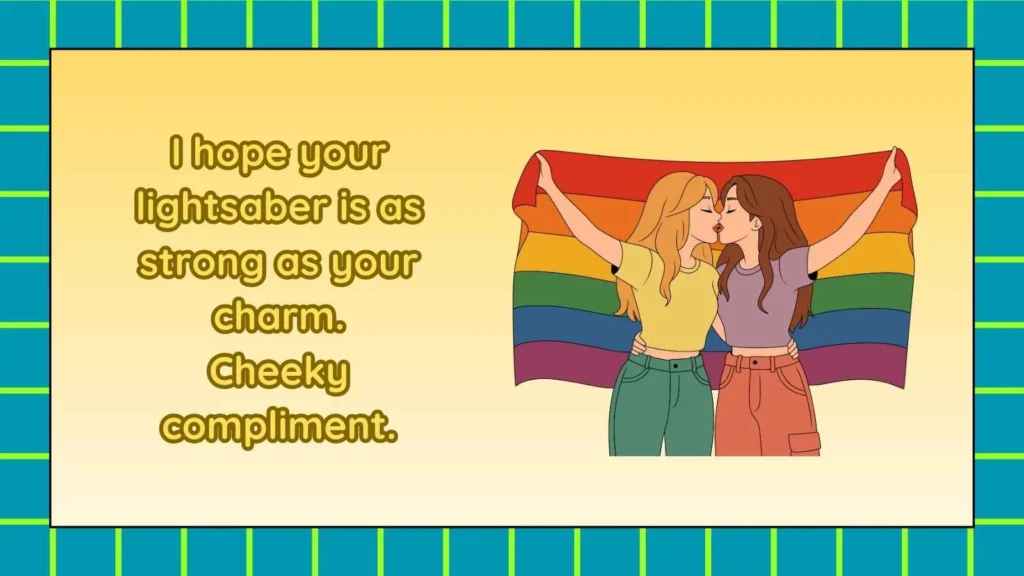 Flirty Responses to May the 4th Be With You