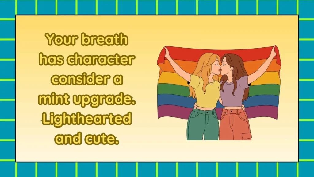 Flirty Responses to Tell Someone Their Breath Stinks