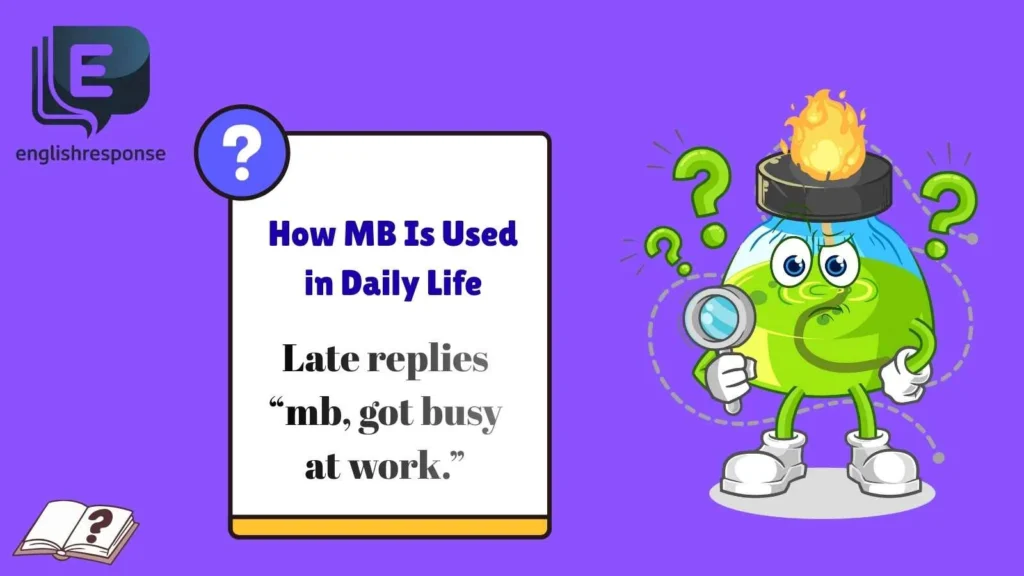 How MB Is Used in Daily Life