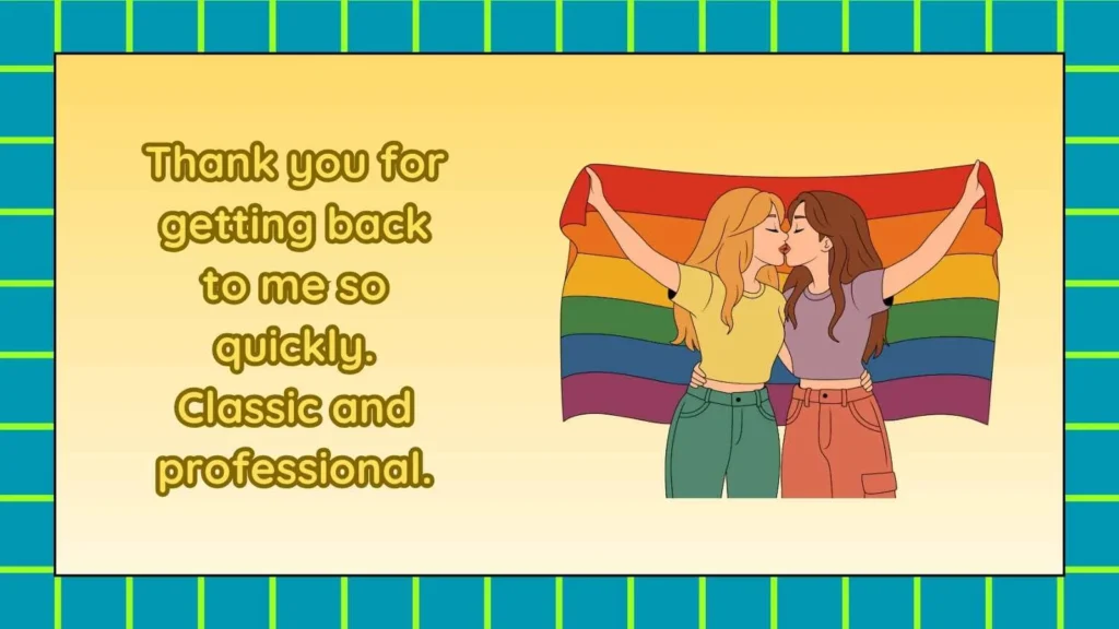 Polite Responses to Say Thank You for Your Quick Response