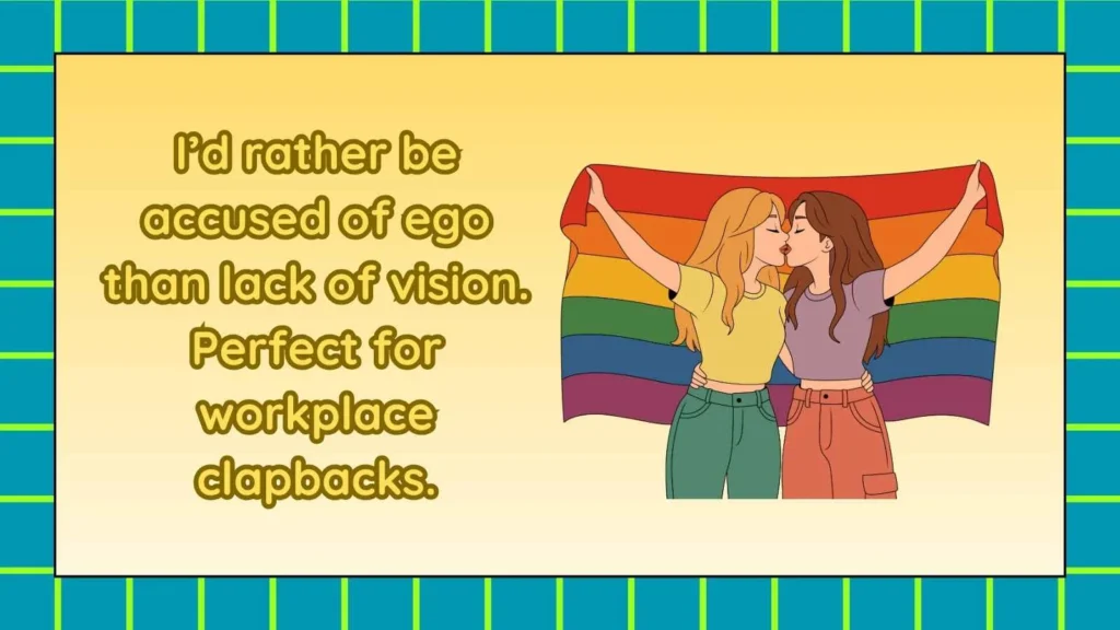 Professional Comebacks for Big Ego Accusations