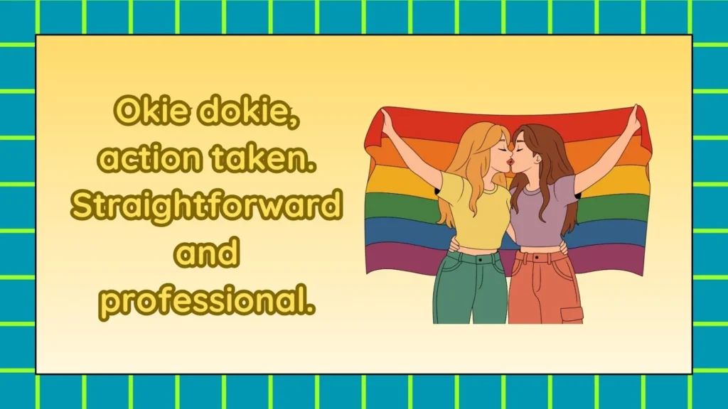 Professional Replies To Okie Dokie Quirky Comebacks