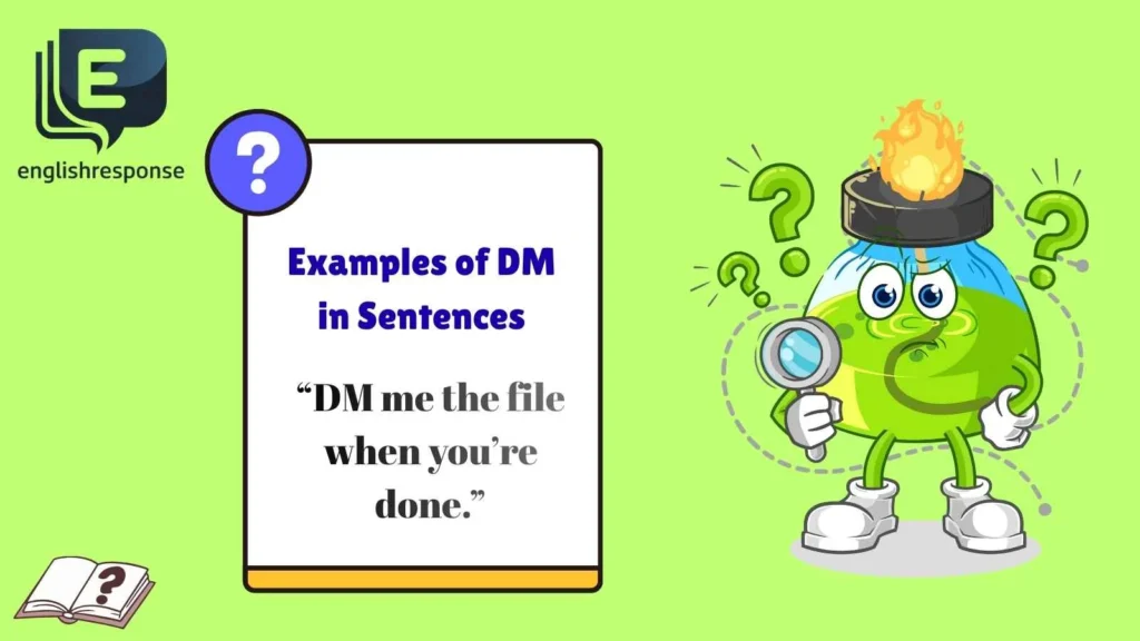 Examples of DM in Sentences