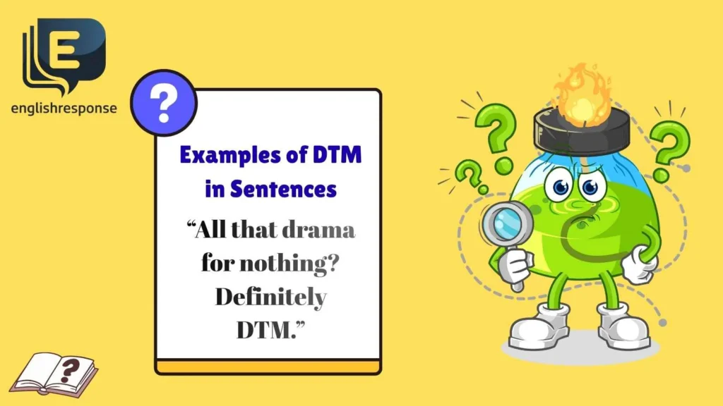 Examples of DTM in Sentences