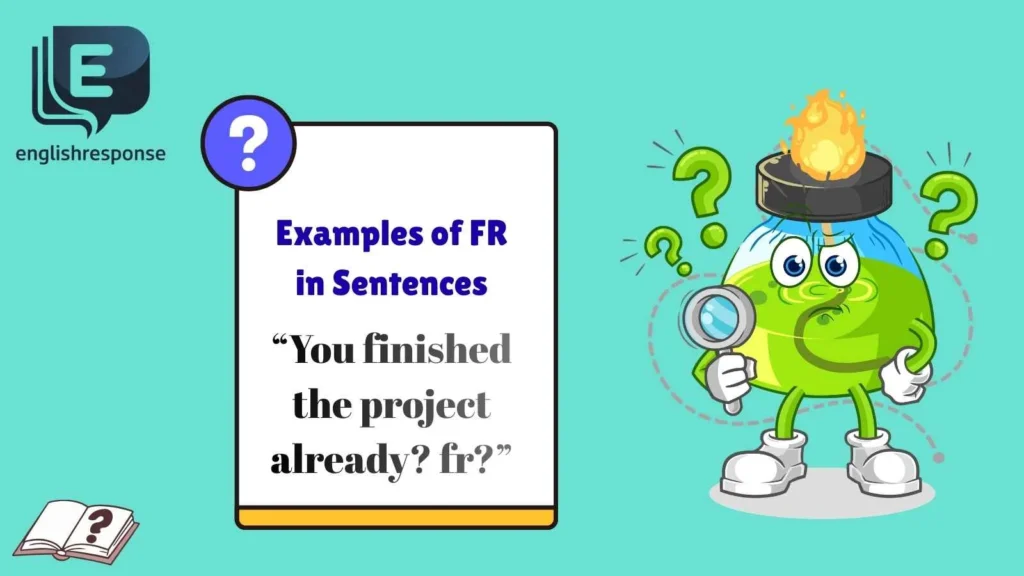 Examples of FR in Sentences