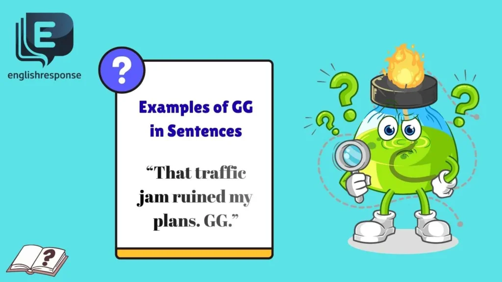 Examples of GG in Sentences