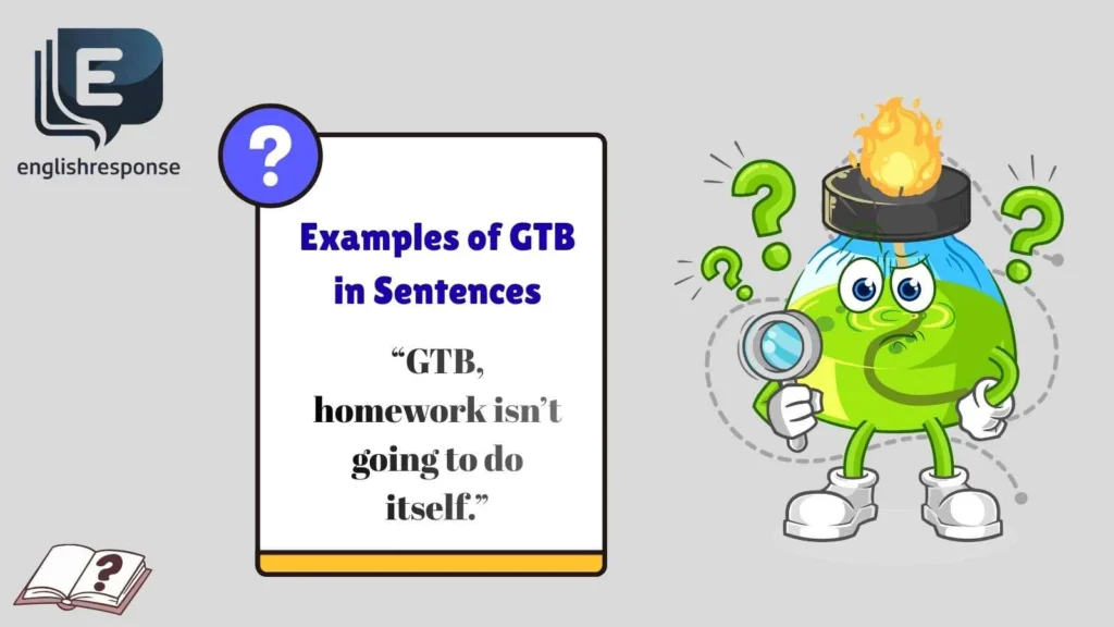 Examples of GTB in Sentences