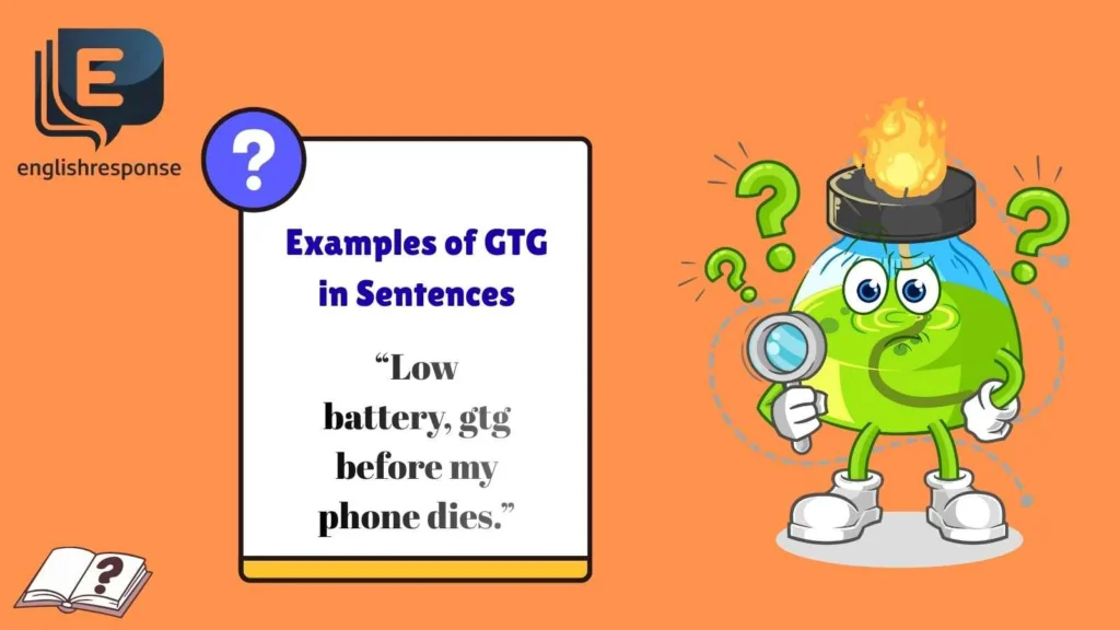 Examples of GTG in Sentences