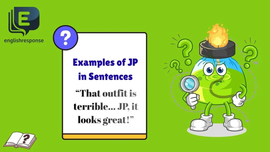 Examples of JP in Sentences