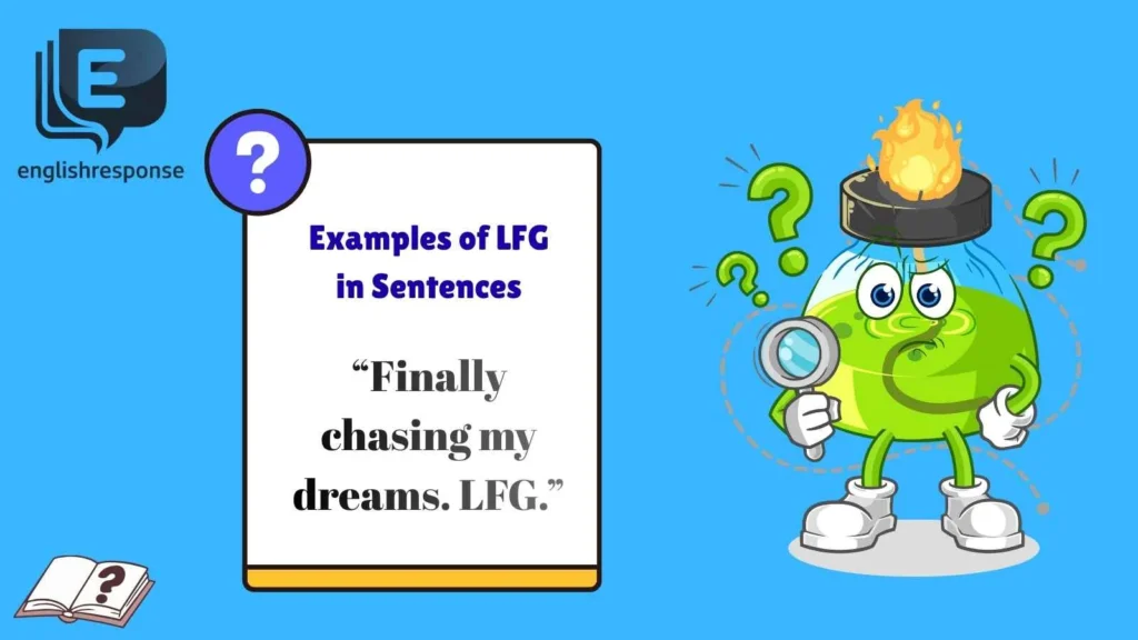 Examples of LFG in Sentences