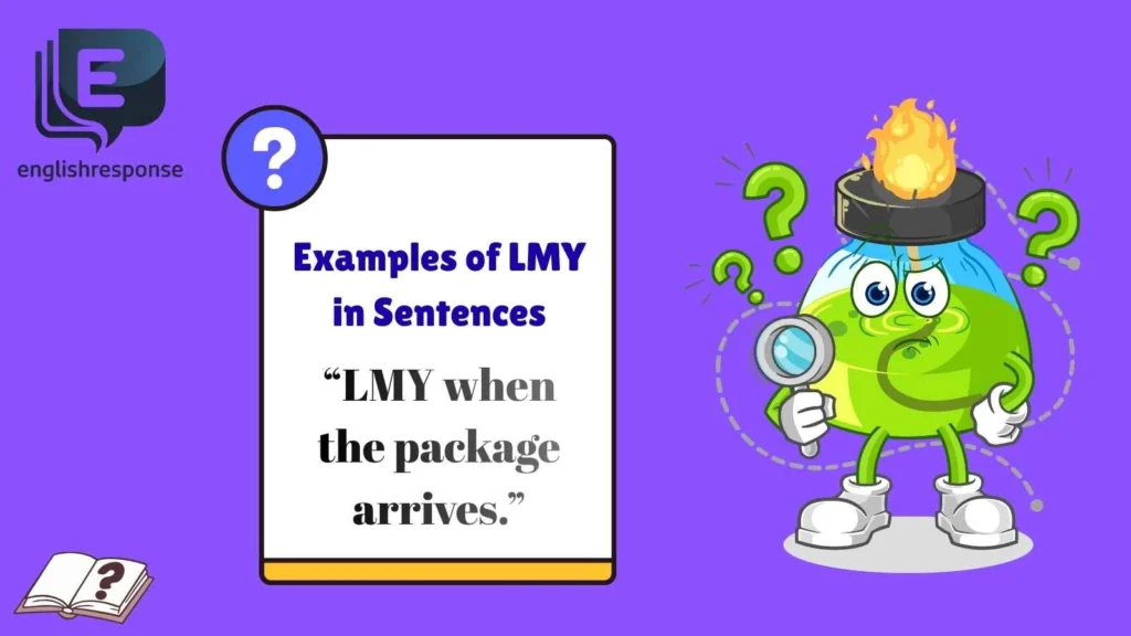 Examples of LMY in Sentences