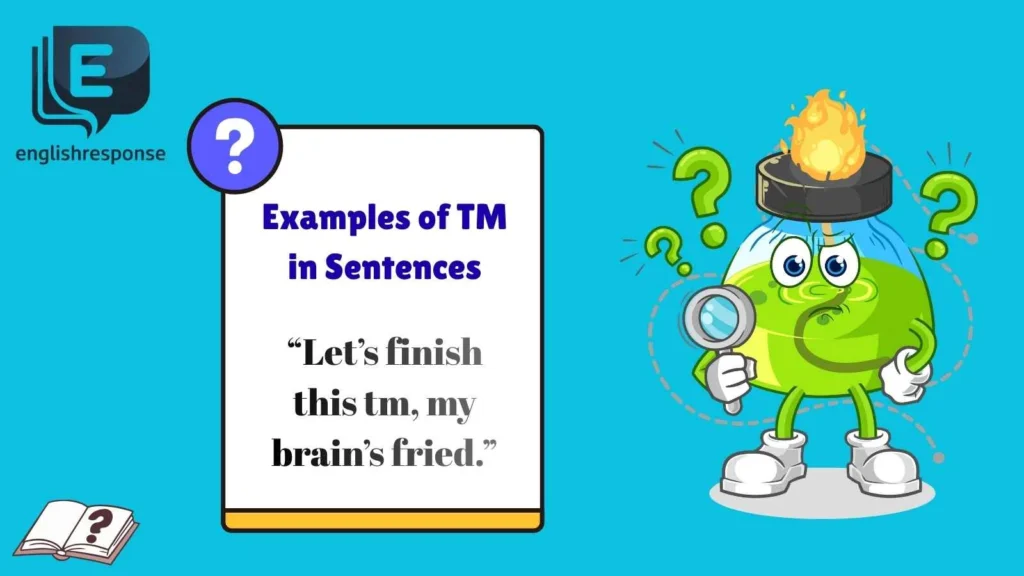 Examples of TM in Sentences