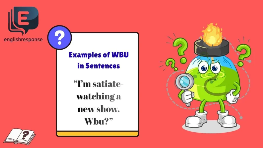 Examples of WBU in Sentences