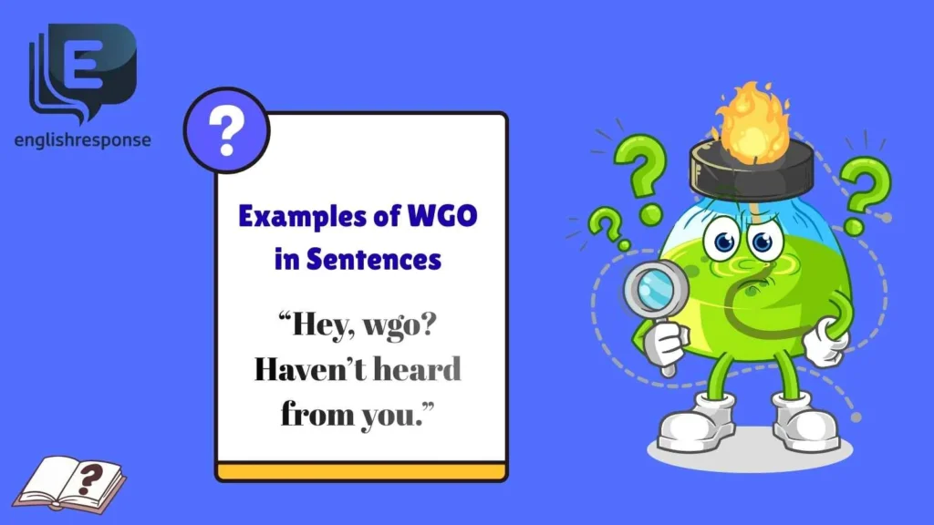 Examples of WGO in Sentences
