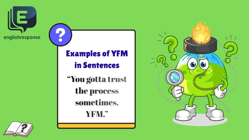 Examples of YFM in Sentences
