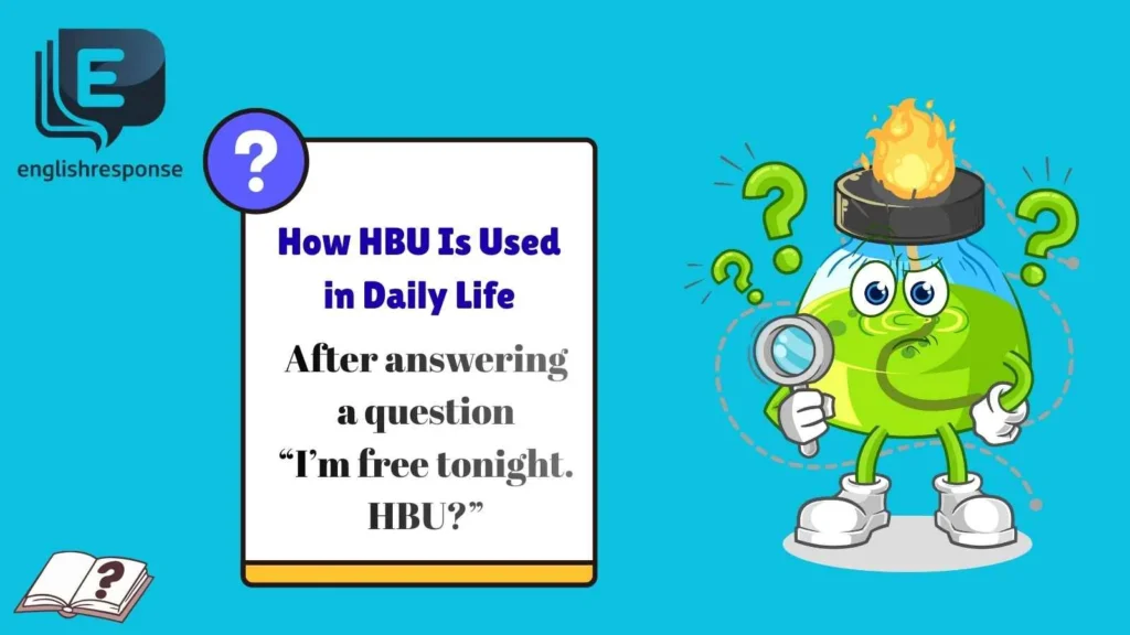 How HBU Is Used in Daily Life