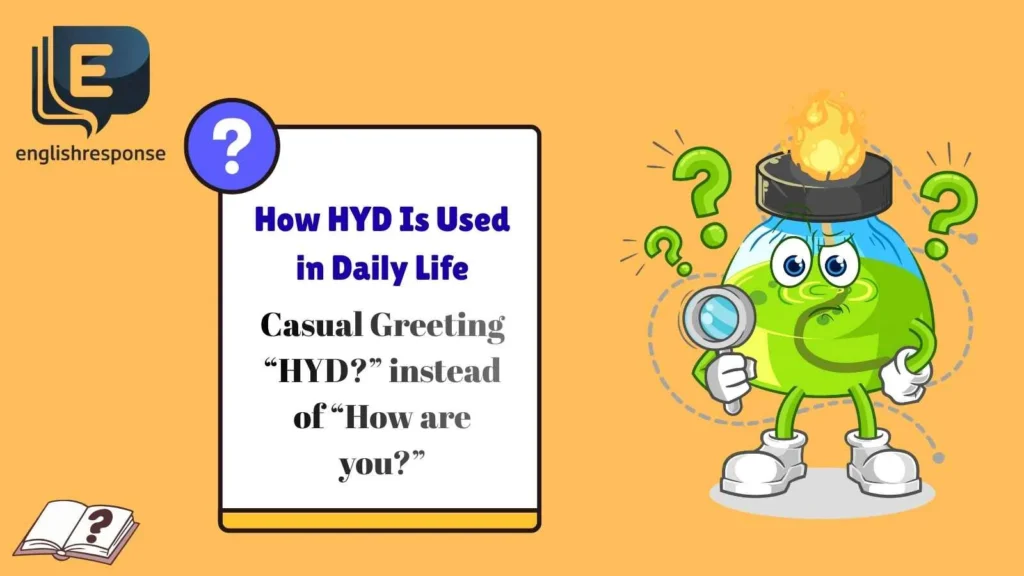 How HYD Is Used in Daily Life