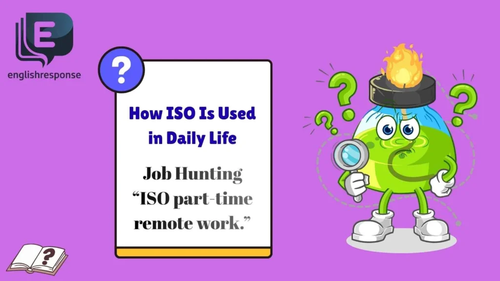 How ISO Is Used in Daily Life