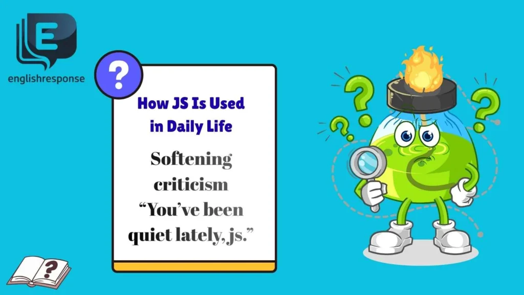 How JS Is Used in Daily Life