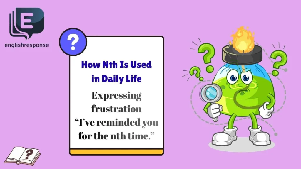 How Nth Is Used in Daily Life