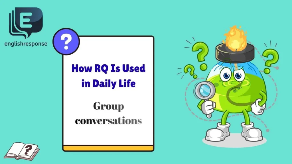 How RQ Is Used in Daily Life