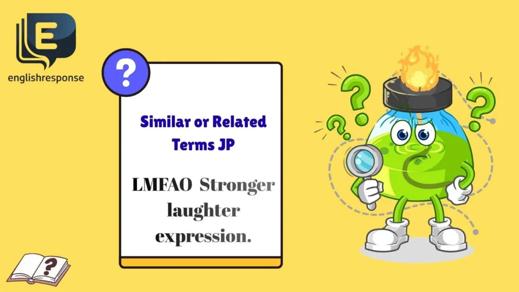 Similar or Related Terms JP