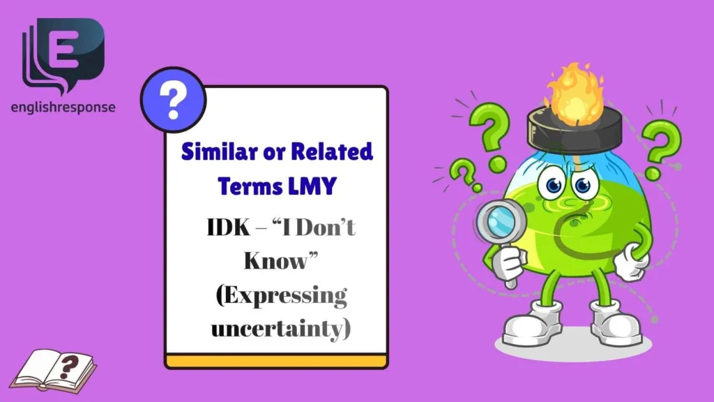 Similar or Related Terms LMY