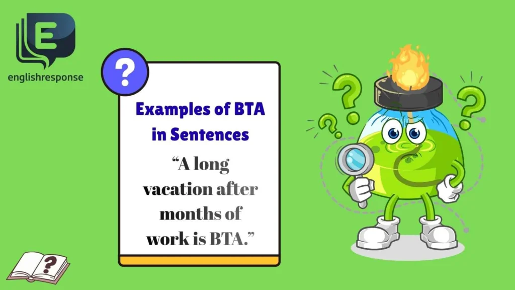 Examples of BTA in Sentences