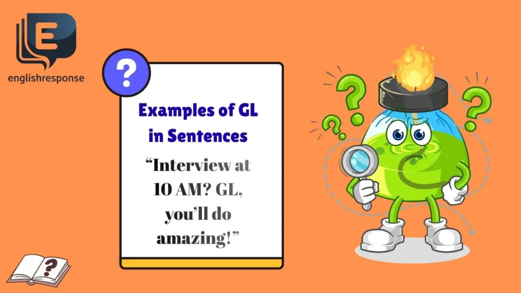 Examples of GL in Sentences