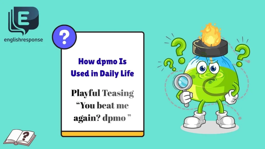 How dpmo Is Used in Daily Life